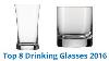 8 Best Drinking Glasses 2016