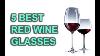 Best Red Wine Glasses Buy In 2019