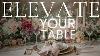 The Art Of Table Setting Interior Designer S Complete Guide