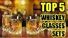 Top 5 Best Whiskey Glasses Set 2021 Perfect For Scotch Bourbon Manhattans